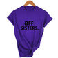 1pcs BFF SISTERS Letters Printing Matching T-Shirt