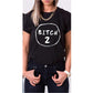 Bitch 1 Bitch 2 Best Friend T shirt